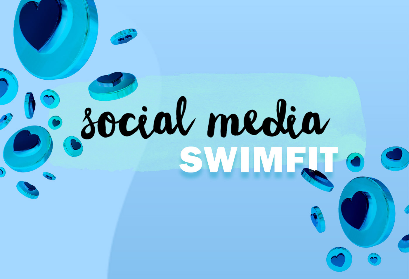 SwimFit Social Media